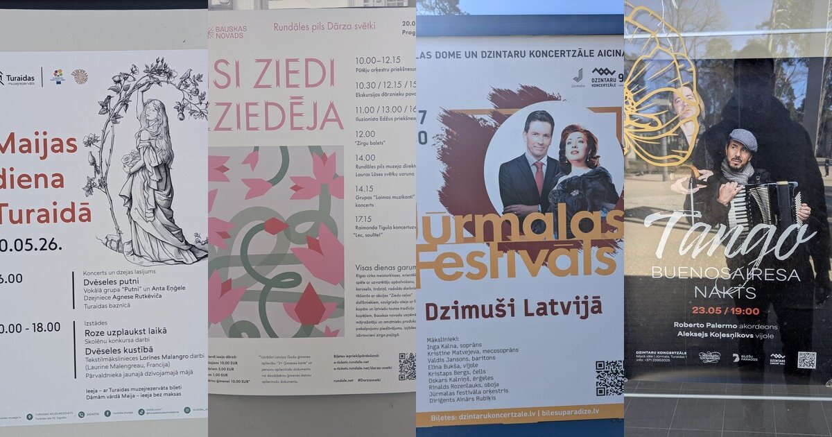Quatre affiches d'événements repérées en Lettonie au printemps 2026 — Journée de Maija à Turaida, Fête des Jardins de Rundāle, Nuit Tango de Buenos Aires et Festival de Jūrmala.
